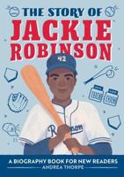 The Story of Jackie Robinson