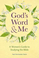 God's Word and Me