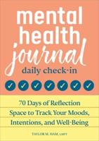 Mental Health Journal: Daily Check-In