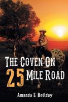 The Coven On 25 Mile Road