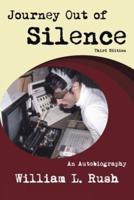 Journey Out of Silence Third Edition