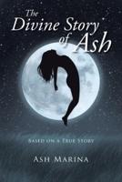 The Divine Story of Ash