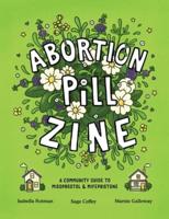Abortion Pill Zine