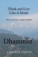 THINK AND LIVE LIKE A MONK