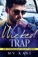 Wicked Trap