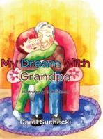 My Dream With Grandpa