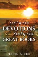 Sixty-Six Devotions from Sixty-Six Great Books