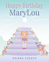Happy Birthday MaryLou