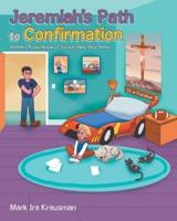 Jeremiah's Path to Confirmation