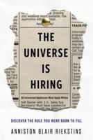 The Universe Is Hiring