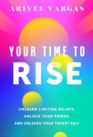 Your Time to Rise