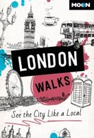 Moon London Walks (Third Edition)