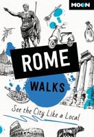 Moon Rome Walks (Third Edition)