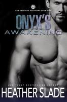 Onyx's Awakening