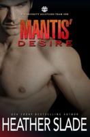 Mantis' Desire