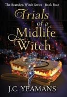 Trials of a Midlife Witch