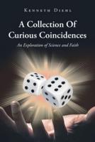 A Collection Of Curious Coincidences