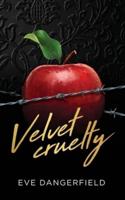 Velvet Cruelty