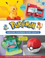 Amazing Pokémon Paper Crafts