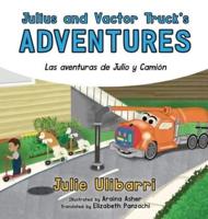 Julius and Vactor Truck's Adventures: Las aventuras de Julio y Camión