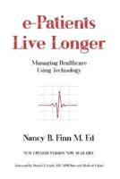 E-Patients Live Longer
