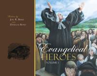 Evangelical Heroes