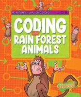 Coding With Rain Forest Animals