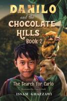 Danilo and the Chocolate Hills. Book 2