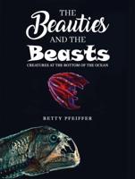 The Beauties and the Beasts