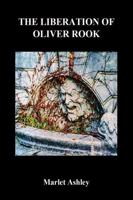 The Liberation of Oliver Rook