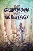 The Grumpkin Gang and the Rusty Key