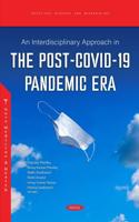 An Interdisciplinary Approach in the Post-COVID-19 Pandemic Era