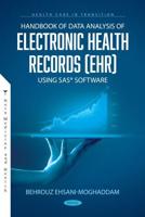 Handbook of Data Analysis of Electronic Health Records (EHR) Using SAS Software