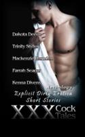 XXX Cock Tales: Explicit Dirty Erotica Short Stories