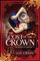 The Cost of the Crown