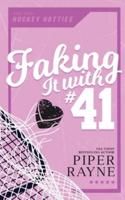 Faking It With #41