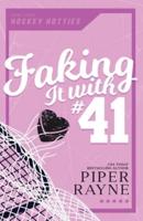 Faking It With #41 (Large Print)