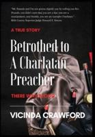 Betrothed to A Charlatan Preacher