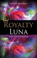 Royalty of Luna