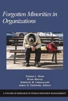 Forgotten Minorities in Organizations