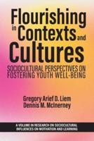 Flourishing in Contexts and Cultures