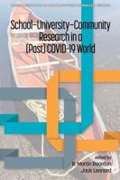 School-University-Community Research in a (Post) COVID-19 World