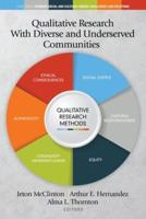 Qualitative Research With Diverse and Underserved Communities