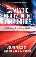 Catalytic Improvement Communities