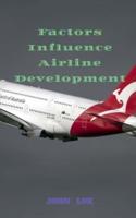 Factors Influence Airline Development