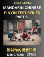 Chinese Pinyin Test Series for Beginners (Part 6)
