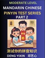 Chinese Pinyin Test Series (Part 2)