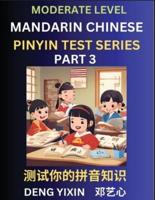 Chinese Pinyin Test Series (Part 3)
