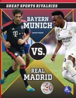Bayern Munich Vs. Real Madrid