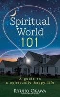 Spiritual World 101
